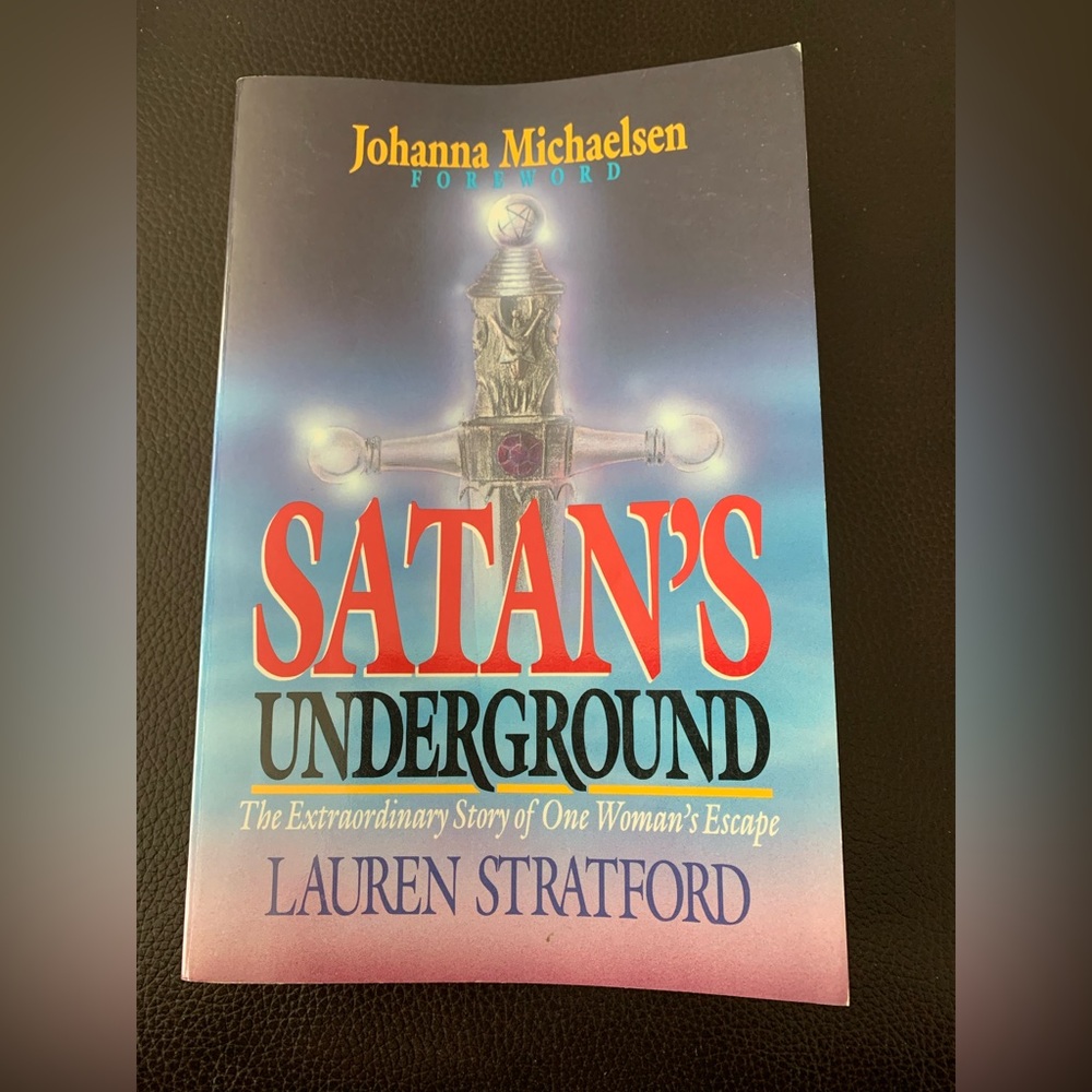 Satans Underground : The Extraordinary Story of One Womans Escape PB Excellent